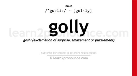 golly meaning english.